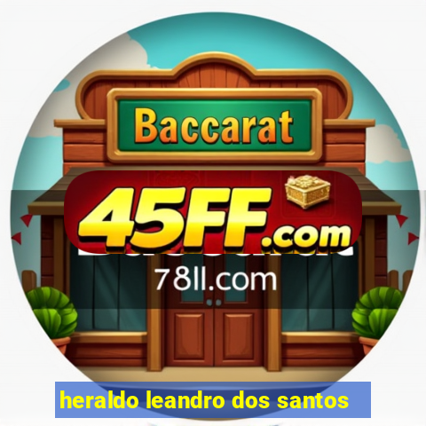 heraldo leandro dos santos
